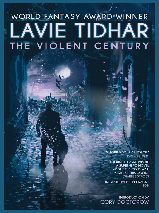 Title details for The Violent Century by Lavie Tidhar - Available